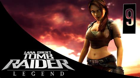 Let S Play Tomb Raider Legend 9 Nepal Youtube
