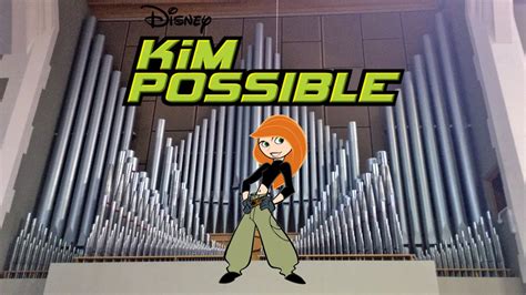 Call Me Beep Me Kim Possible Theme Song Organ Cover Youtube