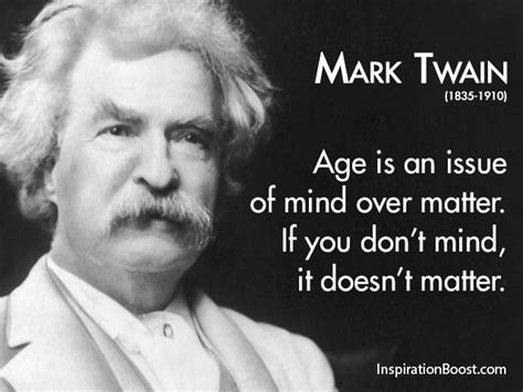 Mark Twain Age Quotes Inspiration Boost