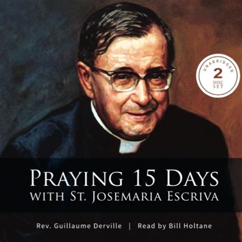 Praying 15 Days With St Josemaria Escriva Introduction By St