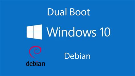 How To Dual Boot Windows 10 With Debian 2015 Youtube