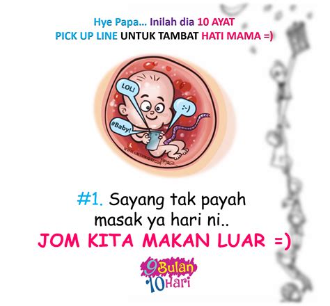Pickup line untuk wanita 2. Hye Papa... Ini 10 Ayat Pick Up Line Untuk Tambat Hati Mama...