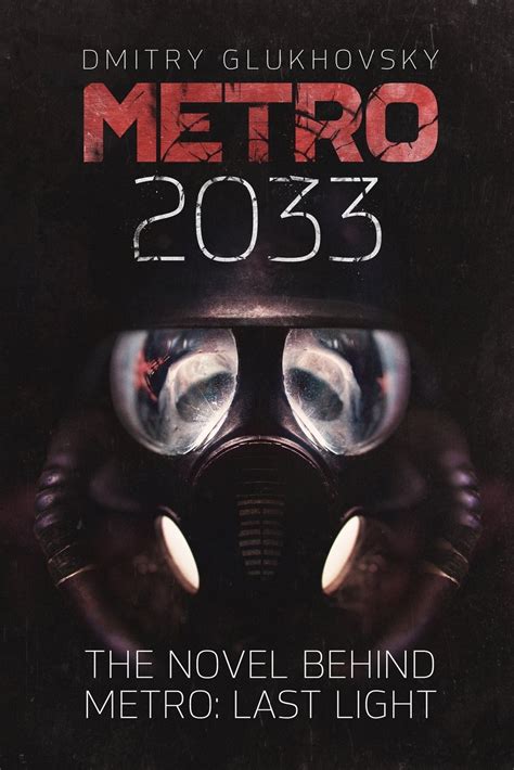 Metro 2033 First U S English Edition By Dmitry Glukhovsky 2013