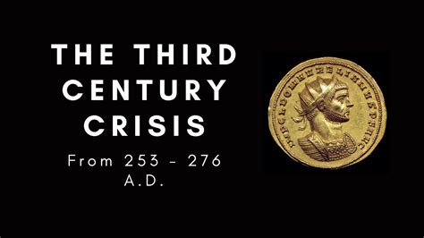 The Third Century Crisis From 253 276 Ad Youtube