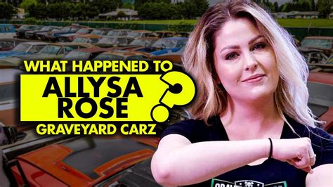 What Happened To Allysa Rose On Graveyard Carz Youtube