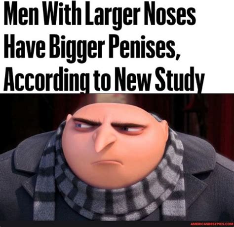 men with larger noses have bigger penises america s best pics and videos