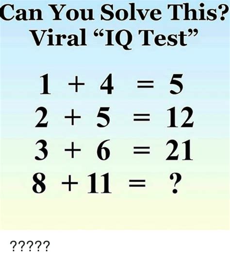 You Solve This Viral Iq Test Can 811 Meme On Meme