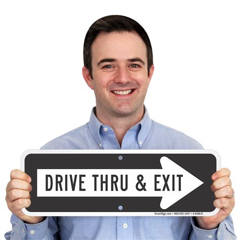 Drive Thru And Exit Directional Parking Sign Sku K 9168 R