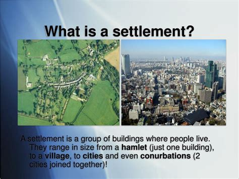 PPT - Introduction to Settlement Studies PowerPoint Presentation, free ...