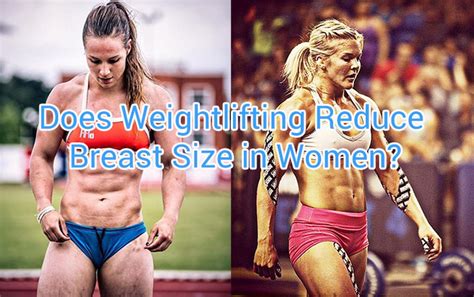 Does Weightlifting Reduce Breast Size In Women
