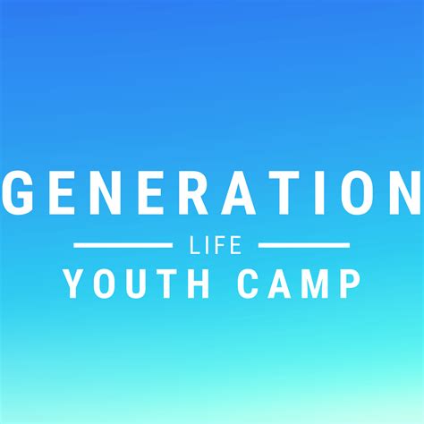 Generation Life Youth Camp