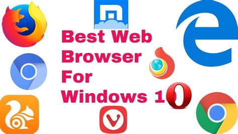 9 Best Web Browser For Windows 10 Bestoob