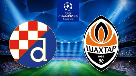 Dinamo Zagreb Schachtjor Donezk Champions League Gruppe C Youtube
