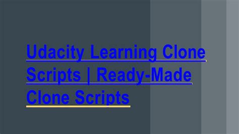 Ppt Best Readymade Udacity Learning Clone Script Dod It Solutions