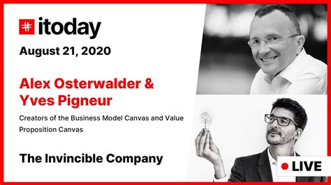 Alex Osterwalder And Yves Pigneur Itoday Summit The Invincible