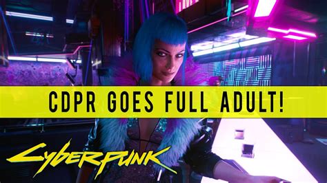 Cyberpunk 2077 A Naughty Adult Game Youtube