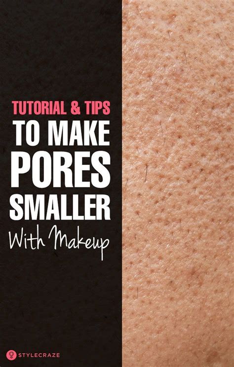 How To Make Pores Smaller With Makeup Tutorial And Tips If Youre