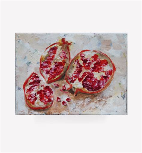 Pomegranate Painting Original Art Fruit Wall Art Impasto Oil Etsy