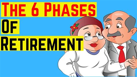 The 6 Phases Of Retirement 🌺 🌺 Youtube
