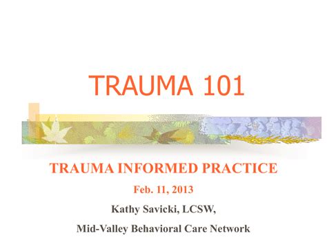 Trauma 101 Powerpoint Presentation