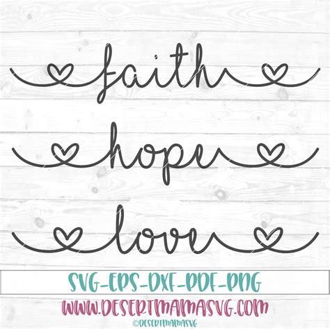 Faith Hope Love Svg Eps Dxf Png Cricut Or Cameo Scan N