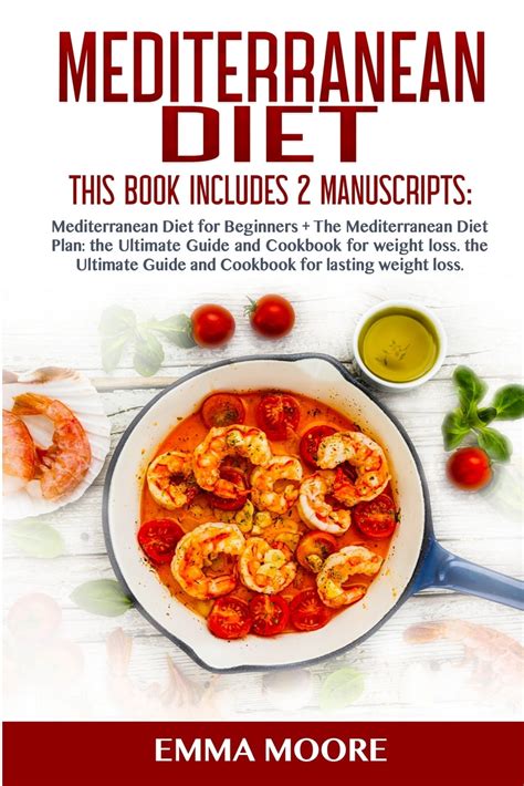 Mediterranean Diet This Book Includes Mediterranean Diet For