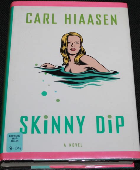 Skinny Dip Novel By Carl Hiaasen Hardcover Book