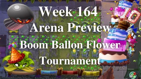 Pvz2 Arena Preview Week 164 I Season 27 Boom Ballon Flower I Boom