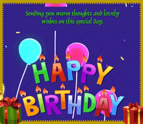 Perfect happy birthday messages for your friends, family, lover, colleagues or anyone you care. Sending You Warm Thoughts... Free Happy Birthday eCards, Greeting Cards | 123 Greetings