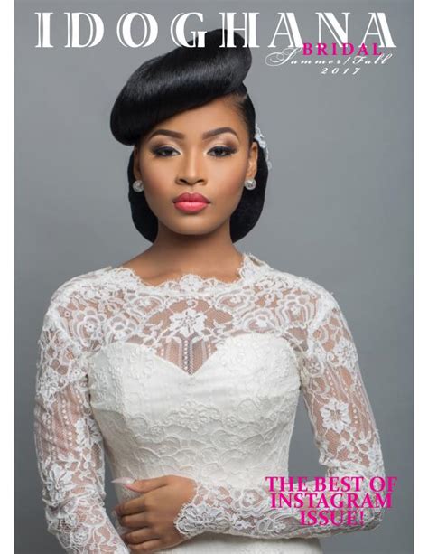 I Do Ghana Bridal The Best Of Instagram Issue Joomag Newsstand