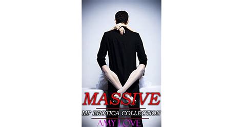 Massive Mf Erotica Collection Adult Short Stories Bundle Well Hung Men