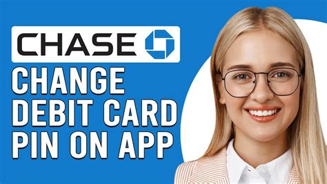 Chase Debit Card Pin Reset