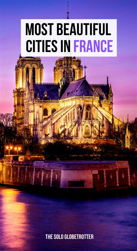 15 Most Beautiful Cities In France That Should Be On Your Bucket List