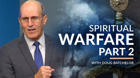 Spiritual Warfare Part 2 With Doug Batchelor Amazing Facts Youtube