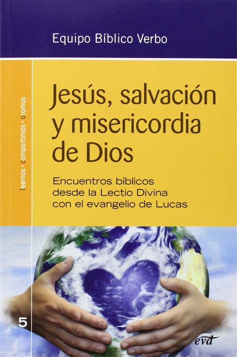 Buy Jesús Salvación Y Misericordia De Dios Encuentros Bíblicos Desde