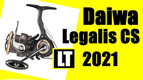 Daiwa Legalis 21 CS LT ПОЛНЫЙ ОБЗОР YouTube
