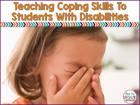Teaching Coping Skills To Students With Disabilities Mrs Ps