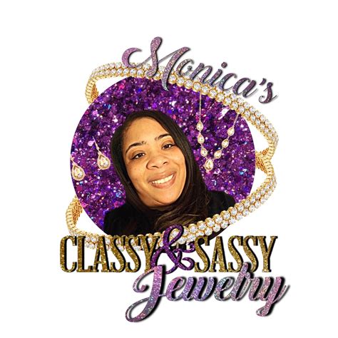 Monica’s Classy And Sassy Jewelry