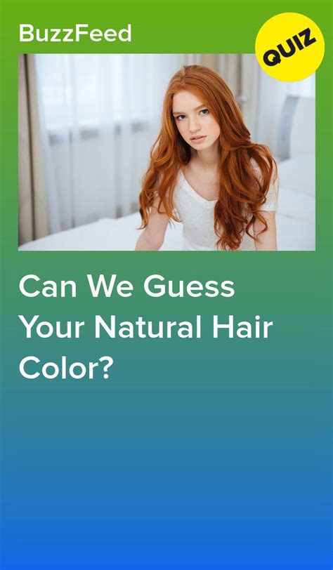 Can We Guess Your Natural Hair Color Hair Quizzes Natural Hair