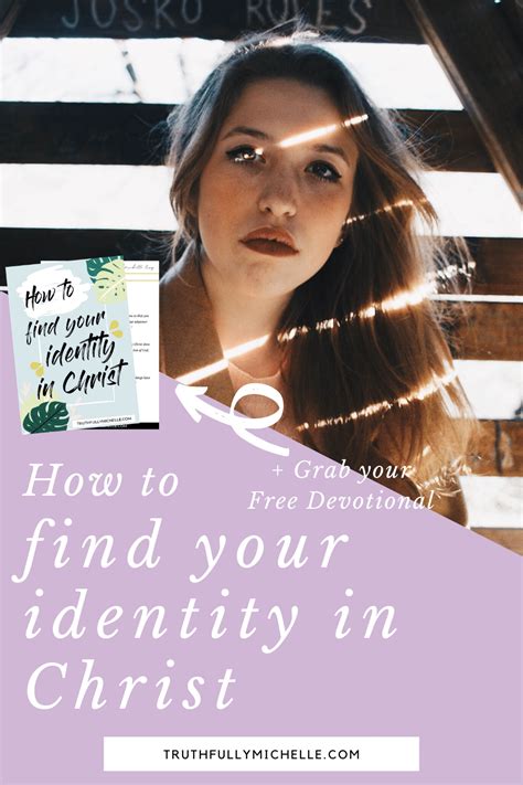 how to find your identity in christ truthfully michelle in 2020 identity in christ