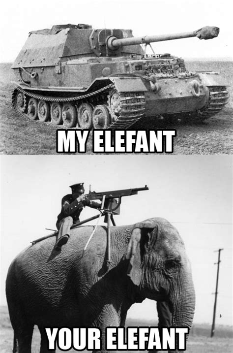 Elefant Tank Know Your Meme