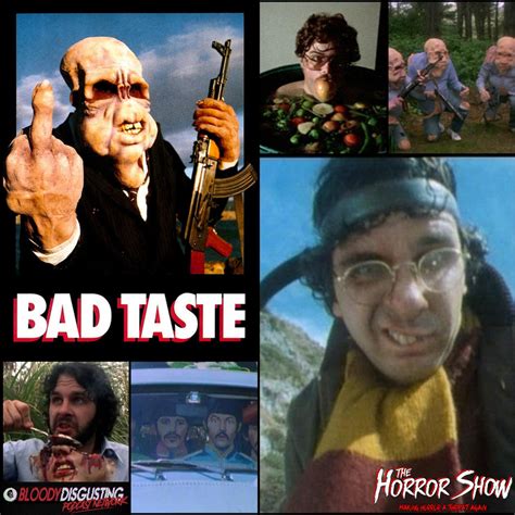 Podcasts The Horror Show 126 Bad Taste Bloody Disgusting