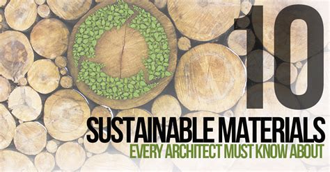 10 Sustainable Materials Every Architect Must Know Rtf
