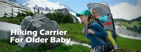 Best Hiking Carrier For 3 Year Old Baby 2018 2019 Updated Guide