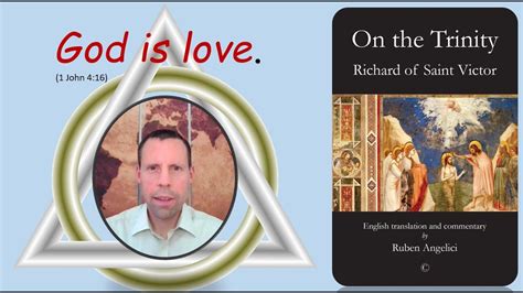Richard Of St Victor On The Trinity Youtube