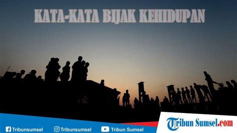 23+ kata mutiara islam tentang senyum. 1500 Kata Kata Bijak Motivasi Kehidupan, Cinta, Islami, Lucu, Kesedihan, Bangkitkan Semangat ...