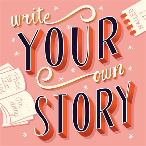 Write Your Own Story Hand Lettering Typography Modern Poster Design
