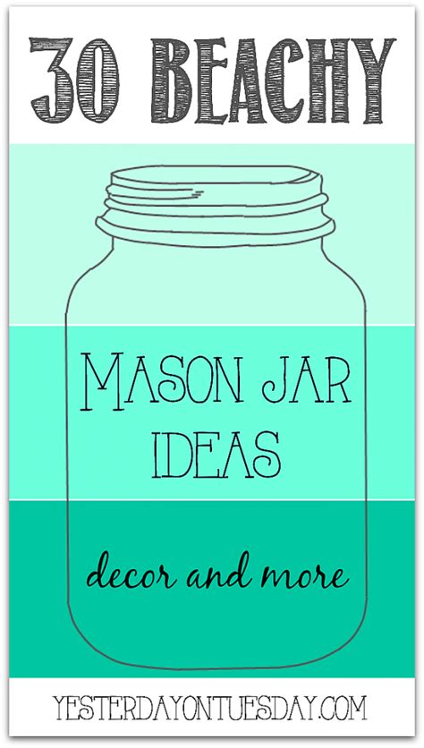 30 Beachy Mason Jar Crafts ~ Yesterday On Tuesday The Art Of Everyday Life Masonjar Beach