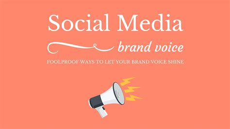 5 Foolproof Ways To Let Your Brand Voice Shine On Social Media Uk