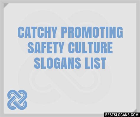 Catchy Promoting Safety Culture Slogans Generator Phrases Taglines